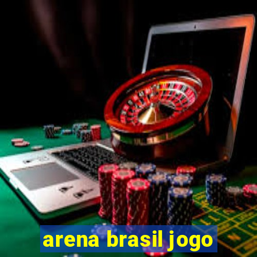 arena brasil jogo